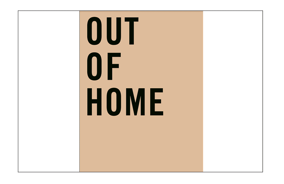 Out of Home: The Book